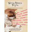 Kocim Pazurem Pisane, czyli wspomnienia Rudolfa Rudykota. Monika Wilczyńska Kocim Pazurem Pisane, czyli wspomnienia Rudolfa Rudykota. Monika Wilczyńska