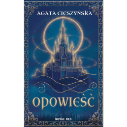 Opowieść Agata Cieszyńska