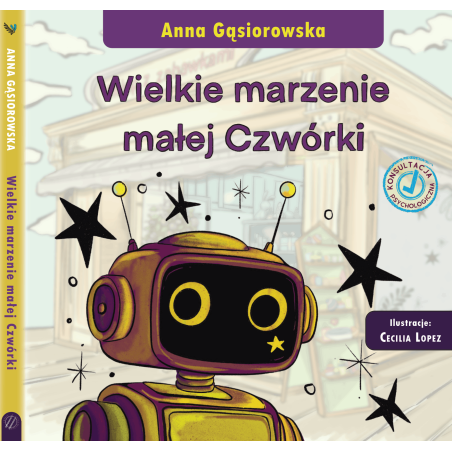 Wielkie marzenie małej Czwórki. Anna Gąsiorowska